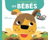 Destockage livre pour enfant : Les bébés – Une aventure animée en relief